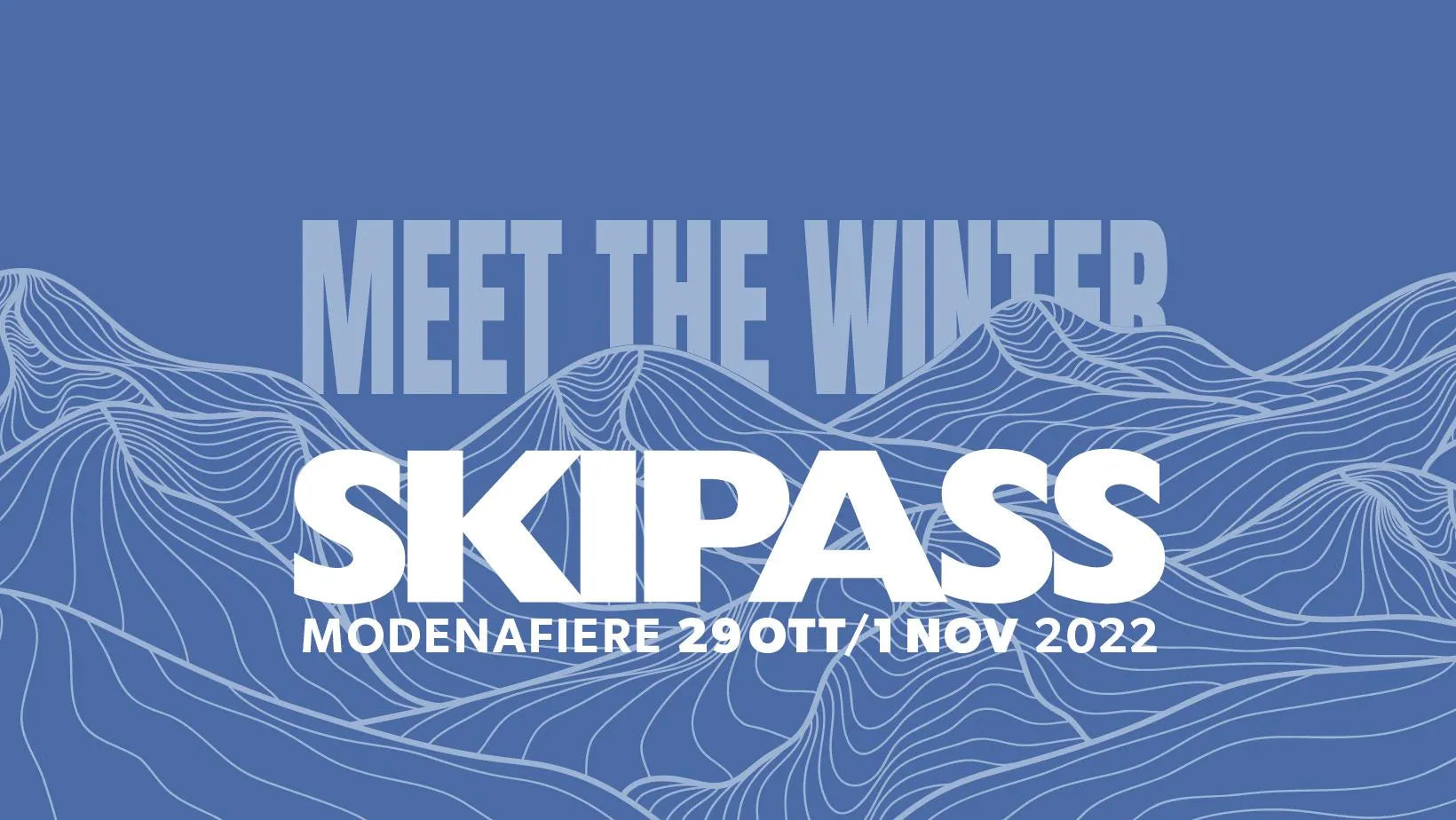 Meet the winter, meet Outdoor Master at SKIPASS 2022